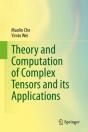 Theory And Computation Of Complex Tensors And Its Applications - Preview