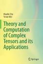 Theory And Computation Of Complex Tensors And Its Applications - Preview