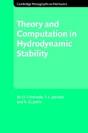 Theory And Computation Of Hydrodynamic Stability - Preview