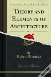 Capa do artigo Theory And Elements Of Architecture