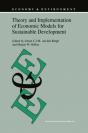 Theory And Implementation Of Economic Models For Sustainable Development - Preview