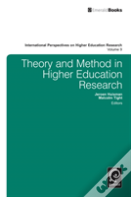 Theory And Method In Higher Education Research