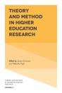 Theory And Method In Higher Education Research - Preview