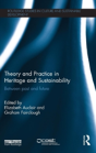 Theory And Practice In Heritage And Sustainability - Preview