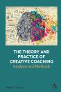 Theory And Practice Of Creative Coaching - Preview