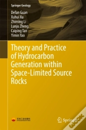 Capa do artigo Theory And Practice Of Hydrocarbon Generation Within Space-Limited Source Rocks