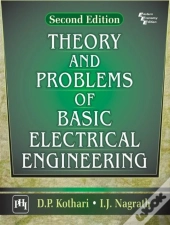 Theory And Problems Of Basic Electrical Engineering