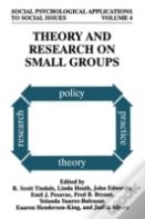 Theory And Research On Small Groups
