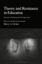 Theory And Resistance In Education - Preview
