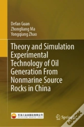Theory And Simulation Experimental Technology Of Oil Generation From Nonmarine Source Rocks In China