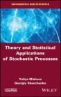 Theory And Statistical Applications Of Stochastic Processes - Preview