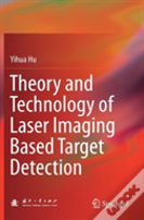 Theory And Technology Of Laser Imaging Based Target Detection