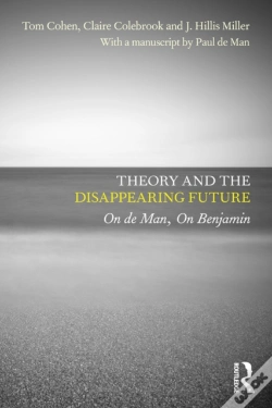Capa do artigo Theory And The Disappearing Future