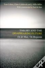 Capa do artigo Theory And The Disappearing Future
