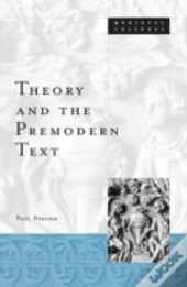Theory And The Premodern Text