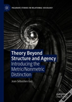 Capa do artigo Theory Beyond Structure And Agency