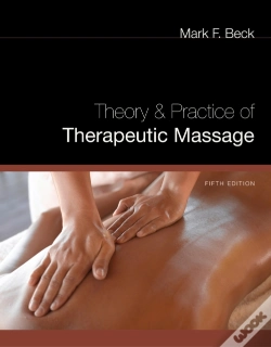 Capa do artigo Theory & Practice Of Therapeutic Massage