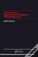 Theory Experimental Investigation Of Social Structures