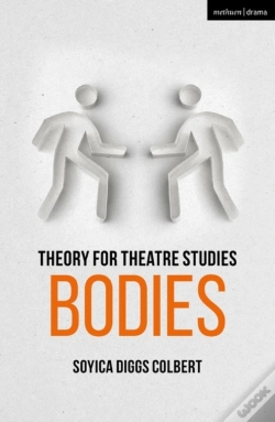 Capa do artigo Theory For Theatre Studies: Bodies