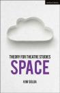 Theory For Theatre Studies: Space - Preview