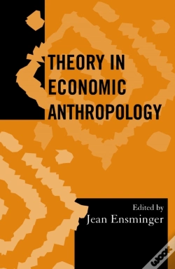 Capa do artigo Theory In Economic Anthropology