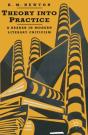 Theory Into Practice: A Reader In Modern Literary Criticism - Preview