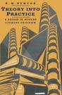 Theory Into Practice: A Reader In Modern Literary Criticism - Preview