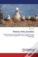 Theory Into Practice