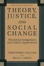 Theory, Justice, And Social Change - Preview