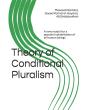 Theory Of Conditional Pluralism - Preview