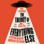 Theory Of Everything Else - Preview