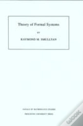 Theory Of Formal Systems