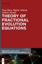 Theory Of Fractional Evolution Equations - Preview