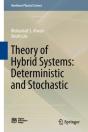 Theory Of Hybrid Systems: Deterministic And Stochastic - Preview
