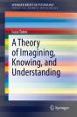 Theory Of Imagining, Knowing, And Understanding - Preview