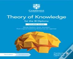 Theory Of Knowledge For The Ib Diploma Course Guide With Digital Access (2 Years)