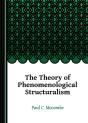 Theory Of Phenomenological Structuralism - Preview