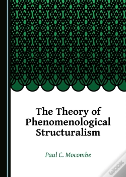 Capa do artigo Theory Of Phenomenological Structuralism