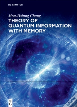 Capa do artigo Theory Of Quantum Information With Memory
