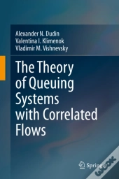 Theory Of Queuing Systems With Correlated Flows