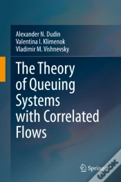 Capa do artigo Theory Of Queuing Systems With Correlated Flows