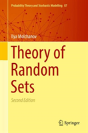 Theory Of Random Sets - Preview