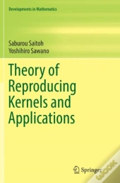Theory Of Reproducing Kernels And Applications