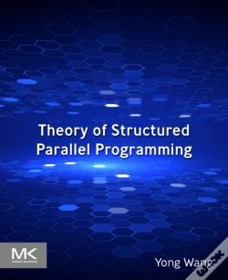 Capa do artigo Theory Of Structured Parallel  Programming