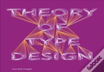 Theory Of Type Design