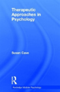 Therapeutic Approaches In Psychology - Preview