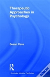 Therapeutic Approaches In Psychology