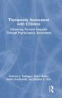 Therapeutic Assessment With Children - Preview