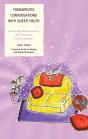 Therapeutic Conversations With Queer Youth - Preview