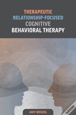 Capa do artigo Therapeutic Relationship-Focused Cognitive Behavioral Therapy